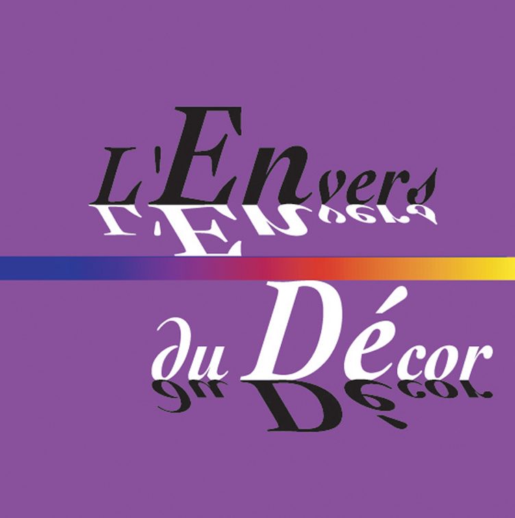 L'envers du décor