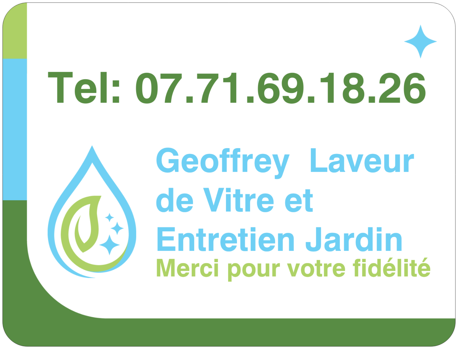 Logo de GEOFFREY LAVEUR DE VITRES ET ENTTRETIEN JARDIN, société de travaux en Nettoyage de vitre